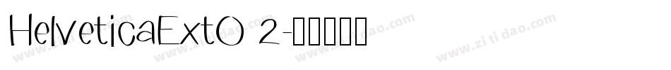 HelveticaExtO 2字体转换